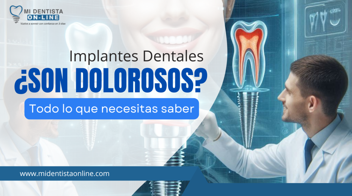 ¿Duele colocarse un implante dental?